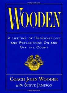 Una vida de reflexiones dentro y fuera de la cancha. John Wooden