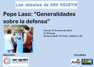 Los debates de San Agustín. Generalidades de defensa con Pepe Laso
